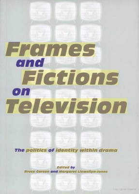 Frames and Fictions on Television book