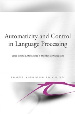 Automaticity and Control in Language Processing book