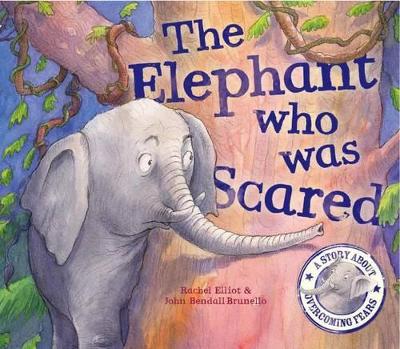 Elephant Who Was Scared book