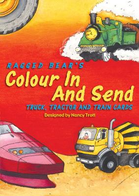 Colour In & Send: Tractor & Train Cards book