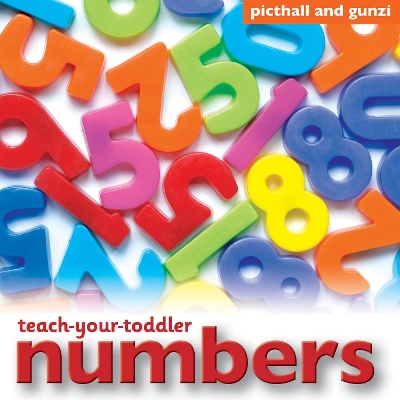 Teach Your Toddler: Numbers book