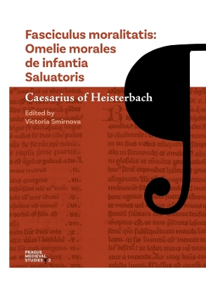 Fasciculus Moralitatis: Omelie Morales de Infantia Saluatoris book