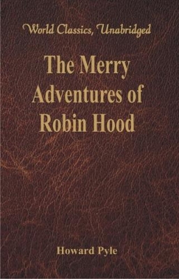 Merry Adventures of Robin Hood book