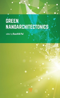 Green Nanoarchitectonics: Smart Natural Materials book