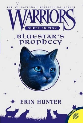 Warriors Super Edition: Bluestar's Prophecy book