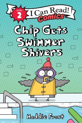 Chip Gets Swimmer Shivers book