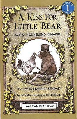 A Kiss for Little Bear by Else Holmelund Minarik