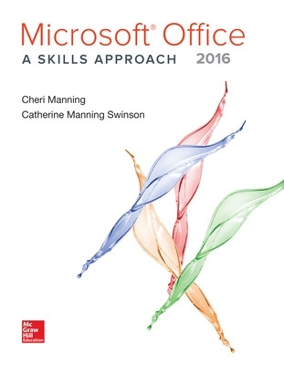Microsoft Office 2016: A Skills Approach book