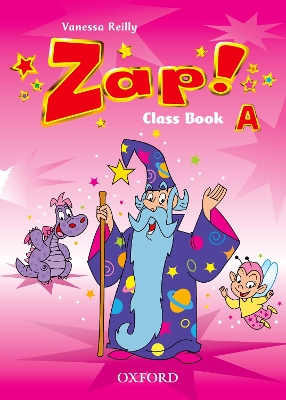 Zap! A: Class Book book