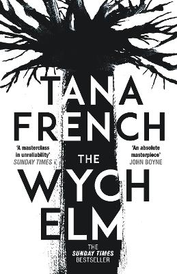 The Wych Elm: The Sunday Times bestseller by Tana French