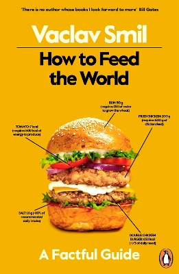 How to Feed the World: A Factful Guide book