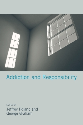 Addiction and Responsibility book
