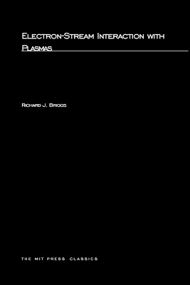 Electron-Stream Interaction with Plasmas book