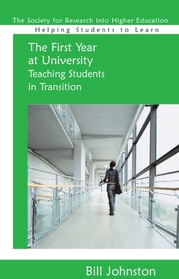 First Year at University: Teaching Students in Transition book