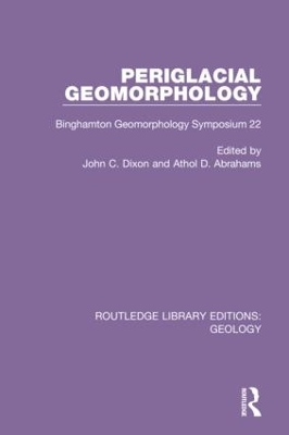 Periglacial Geomorphology: Binghamton Geomorphology Symposium 22 book