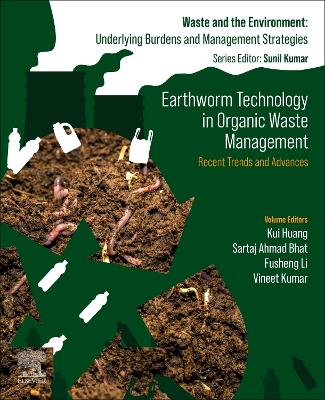 Earthworm Technology in Organic Waste Management: Recent Trends and Advances book