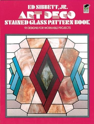 Art Deco Stained Glass Pattern Book by Ed Sibbett