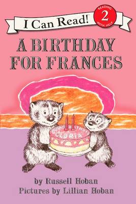 A Birthday for Frances by Russell Hoban