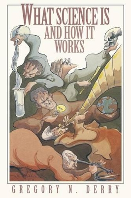 What Science Is and How It Works book