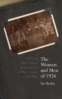 The Women and Men of 1926 by Sue Bruley