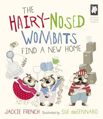 The Hairy Nosed Wombats Find a New Home by Jackie French