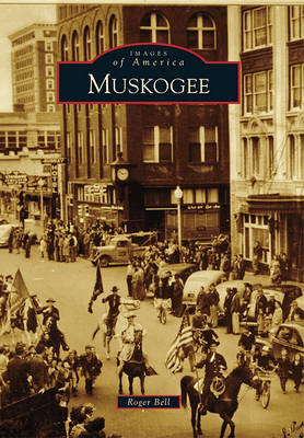 Muskogee by Roger Bell