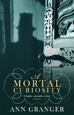 A Mortal Curiosity by Ann Granger