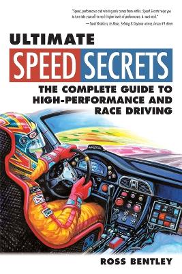 Ultimate Speed Secrets by Ross Bentley