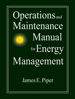 Operations and Maintenance Manual for Energy Management book