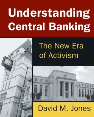 Understanding Central Banking by David Jones