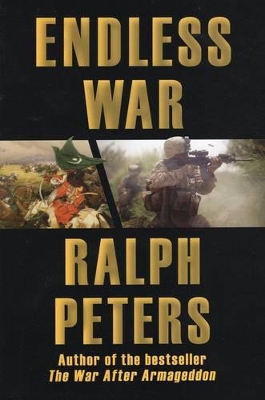 Endless War by Ralph Peters