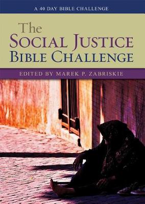 The Social Justice Bible Challenge by Marek P Zabriskie