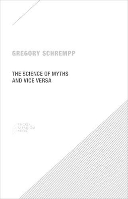 Science of Myths and Vice Versa book