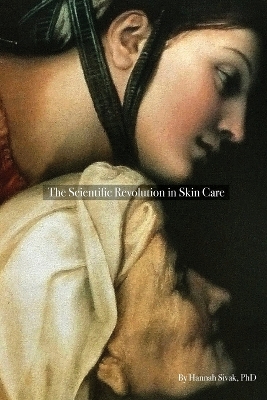 Scientific Revolution in Skin Care book