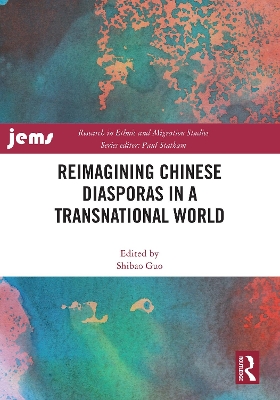 Reimagining Chinese Diasporas in a Transnational World book