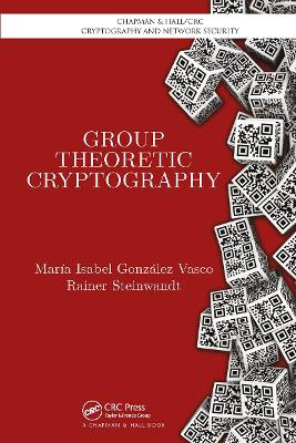 Group Theoretic Cryptography book