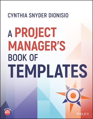 A Project Manager's Book of Templates book