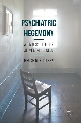 Psychiatric Hegemony book