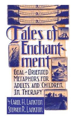 Tales Of Enchantment by Carol H. Lankton