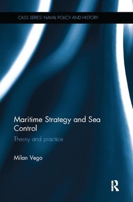 Maritime Strategy And Sea Control By Milan Vego (9781138908277 ...