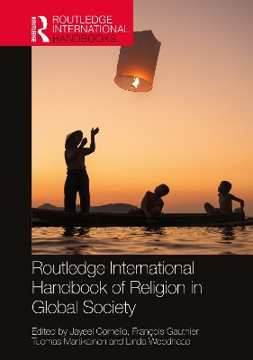 Routledge International Handbook of Religion in Global Society book