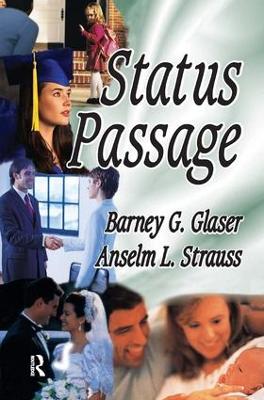 Status Passage by Anselm L. Strauss