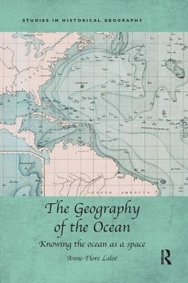 The Geography of the Ocean by Anne-Flore Laloë