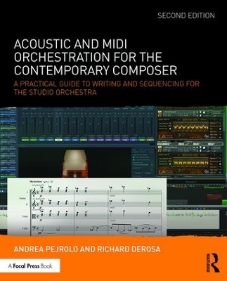 Acoustic and MIDI Orchestration for the Contemporary Composer book