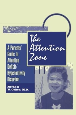 The Attention Zone by Michael Cohen