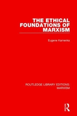 Ethical Foundations of Marxism book