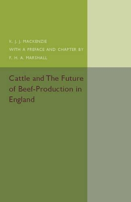 Cattle and the Future of Beef-Production in England book