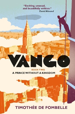 Vango Book Two: A Prince Without a Kingdom by Timothée de Fombelle