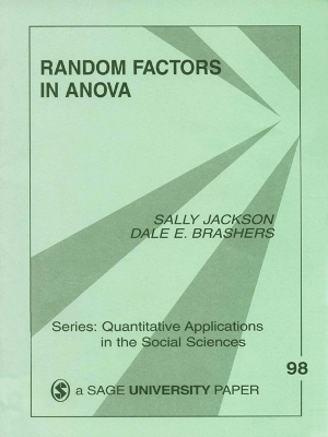 Random Factors in ANOVA by Sally A. Jackson