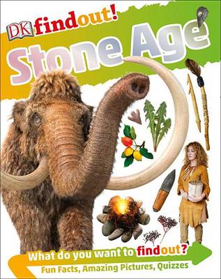 DK Findout! Stone Age by DK